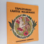 Terence Kelshaw : Täpläturkki lähtee maailmalle - pikkukuva 1
