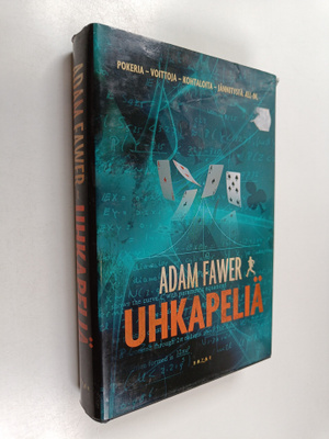 Adam Fawer : Uhkapeliä