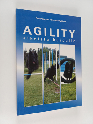 Pertti Vilander : Agility : alkeista huipulle