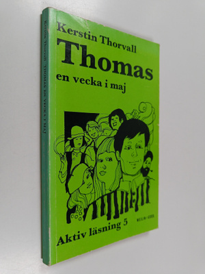 Kerstin Thorvall : Thomas : en vecka i maj