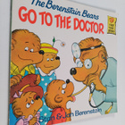 Stan Berenstain ym. : The Berenstain Bears Go to the Doctor - pikkukuva 1