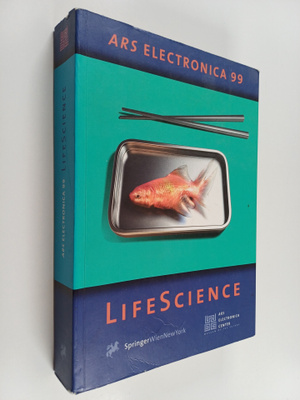 Life Science : ARS electronica 99
