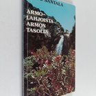 Risto Santala : Armolahjoista armon tasolta - pikkukuva 1