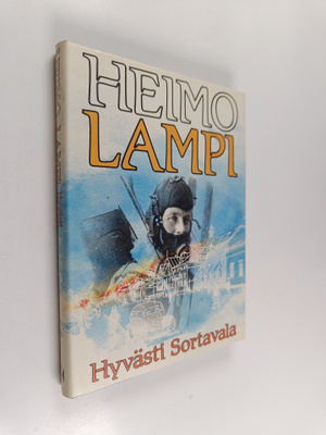 Heimo Lampi : Hyvästi Sortavala