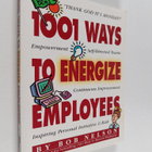 Bob Nelson : 1001 Ways to Energize Employees - pikkukuva 1