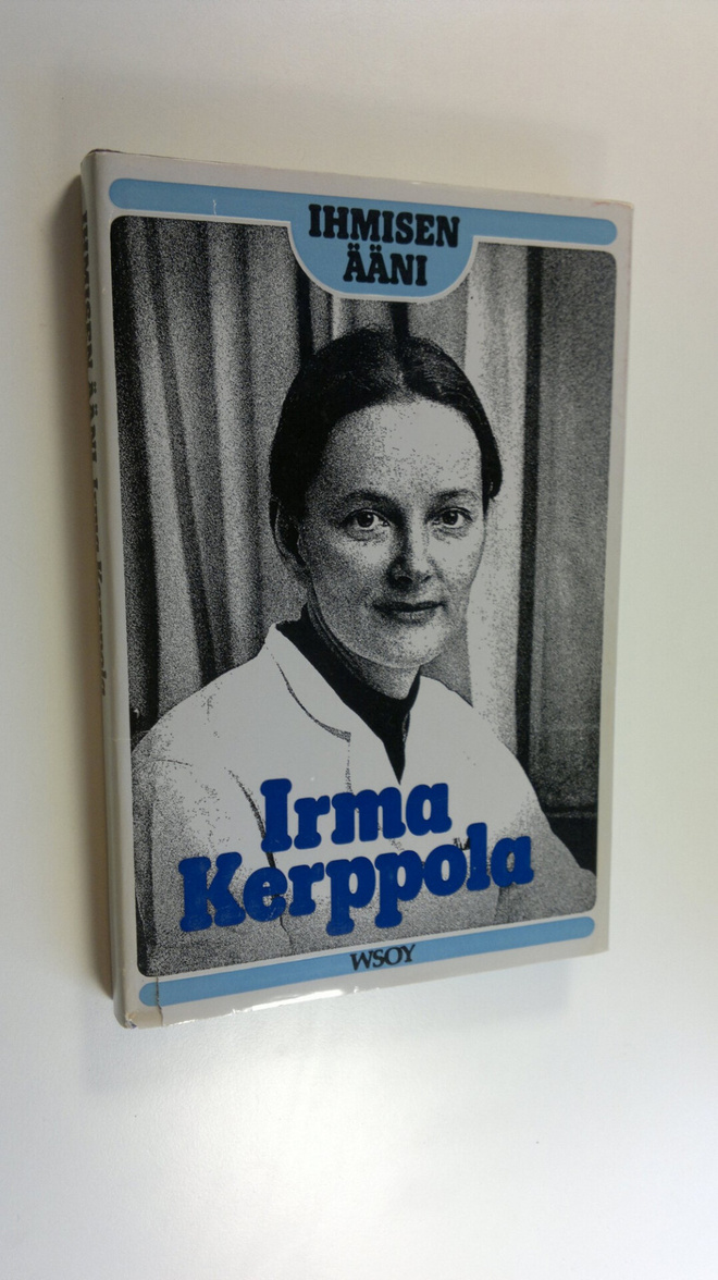 Irma Kerppola : Ihmisen ääni