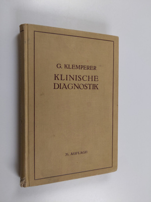 Georg Klemperer : Grundriss der klinischen diagnostik