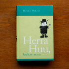 Hannu Mäkelä - Herra Huu, kukas muu - pikkukuva 1