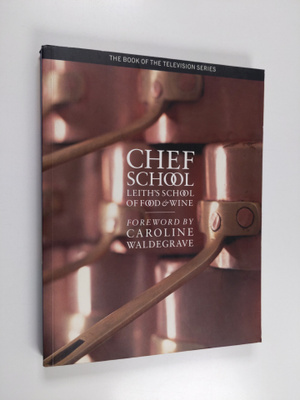 Chef School Leith's School of Food & Wine
