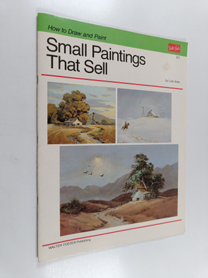 Lola Ades : Small Paintings That Sell