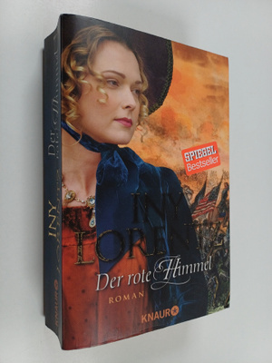 Iny Lorentz : Der rote Himmel : Roman