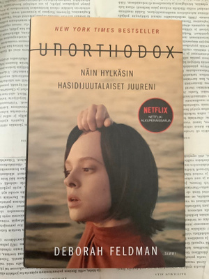 Deborah Feldman - Unorthodox: Näin hylkäsin... (sid.)