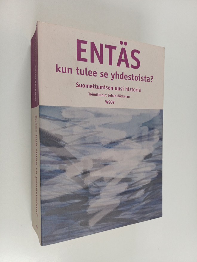 Johan (toim.) Bäckman : Entäs kun tulee se yhdestoista : ...