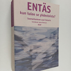 Johan (toim.) Bäckman : Entäs kun tulee se yhdestoista : ... - pikkukuva 1
