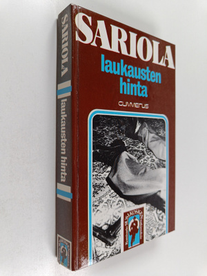 Mauri Sariola : Laukausten hinta