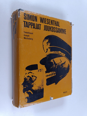 Simon Wiesenthal : Tappajat joukossamme : elämäntyöni nat...
