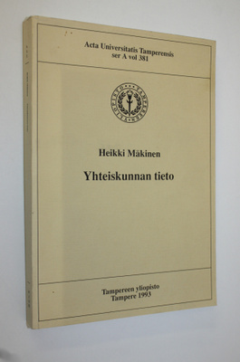 Heikki Mäkinen : Yhteiskunnan tieto