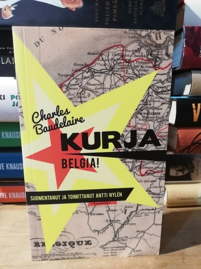 Charles Baudelaire - Kurja Belgia! - Uusi