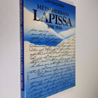 G. W. Forsström : Metsäherrana Lapissa 1891-1926 : metsän... - pikkukuva 1