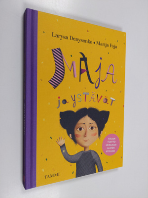 Larysa Denysenko : Maja ja ystävät