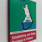 Tuulikki Holopainen : Establishing and doing business in ... - pikkukuva 1