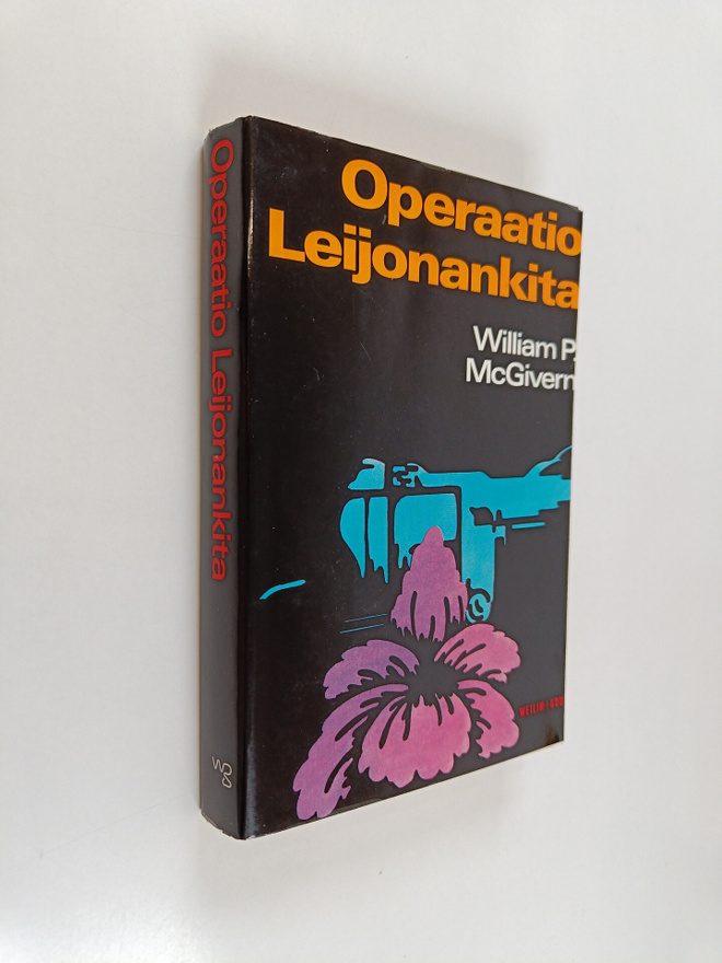 William P. McGivern : Operaatio Leijonankita : jännitysro...