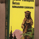 Ernest Thompson Seton : Harmaakarhun elämäntarina (1.p.) - pikkukuva 1