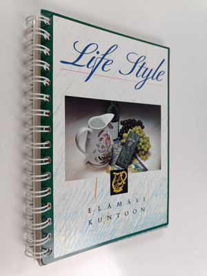 Life style : elämäsi kuntoon