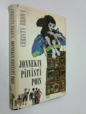 Christy Brown : Jonnekin päivästä pois