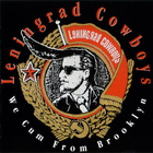 Leningrad Cowboys • We Cum From Brooklyn CD - pikkukuva 1