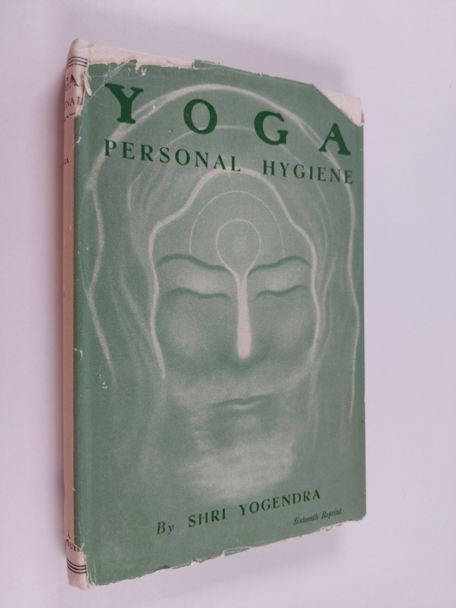 Shri Yogendra : Yoga personal hygiene vol 1