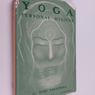 Shri Yogendra : Yoga personal hygiene vol 1 - pikkukuva 1