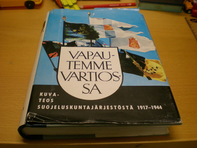 Lagus - Karilas - Raikkala: Vapautemme vartiossa - Kuvateos