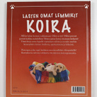 Katherine Starke : Lasten omat lemmikit : koira - pikkukuva 2