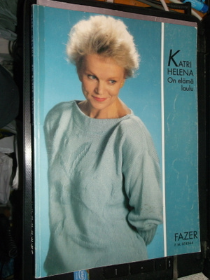 Katri Helena : On elämä laulu NUOTTIKIRJA