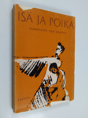 Yrjö (toim.) Käkönen : Isä ja poika