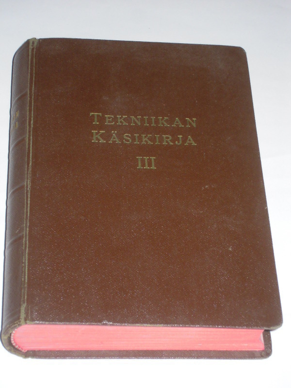 Sulo Heiniö : Tekniikan Käsikirja III