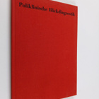 Werner Otto : Poliklinische Blickdiagnostik - pikkukuva 1