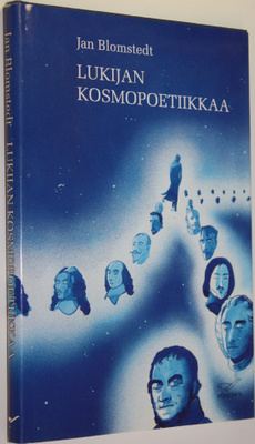 Jan Blomstedt : Lukijan kosmopoetiikkaa : esseitä: keskus...