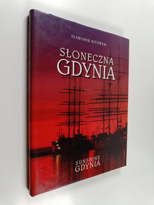 Slawomir Kitowski : Sloneczna Gdynia - Sunshine Gdynia