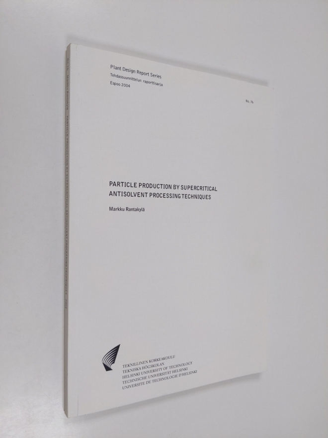 Markku Rantakylä : Particle Production by Supercritical A...