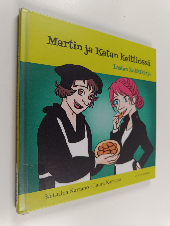 Kristina Kartano : Martin ja Katan keittiössä : lasten ko...
