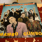 ONE O’ CLOCK HUMPH: Mambo Gumbo.   *SUOMI 1992 - pikkukuva 1