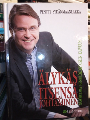 Sydänmaanlakka : Älykäs itsensä johtaminen ( SIS POSTIKULU )