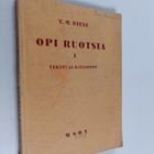 Y. M. Biese : Opi ruotsia 1 : Teksti ja kielioppi - pikkukuva 1