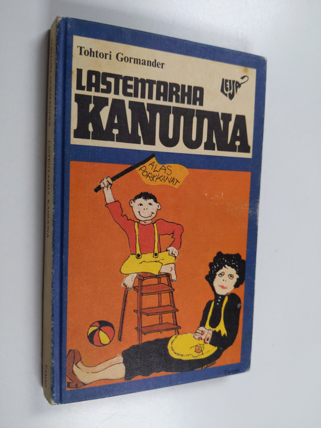 tohtori Gormander : Lastentarha Kanuuna