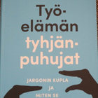 Laura Niemi TYÖELÄMÄN TYHJÄNPUHUJAT (uusi) - pikkukuva 1