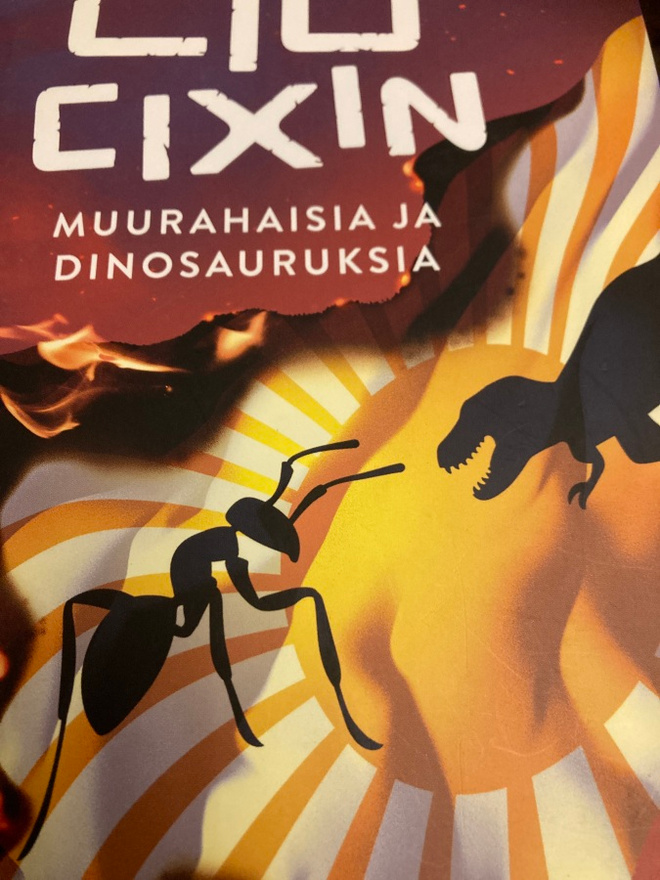 LIU CIXIN: MUURAHAISIA JA DINOSAURUKSIA