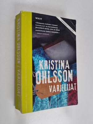 Kristina Ohlsson : Varjelijat (näytekappale)