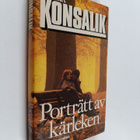 Heinz G. Konsalik : Porträtt av kärleken - pikkukuva 1